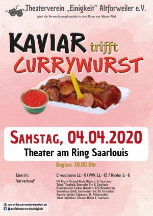 Fällt aus!!!   Theateraufführung " Kaviar trifft Currywurst" im Theater Am Ring SLS